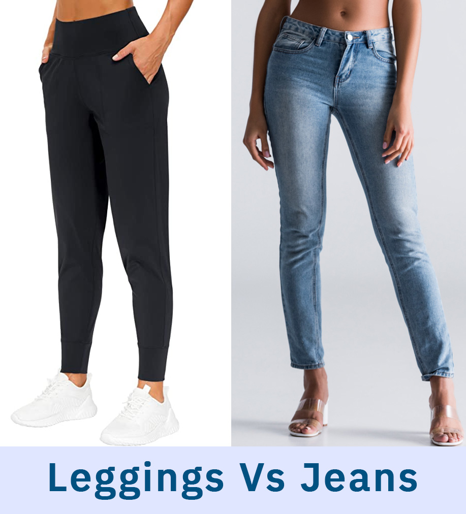 Leggings vs Jeans